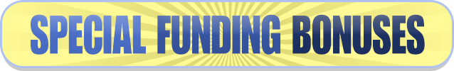 Special Funding Bonuses Special Funding Bonuses